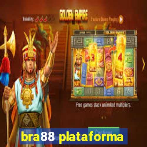 bra88 plataforma